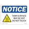 Signmission OSHA Sign, Tank Surface May Hot Do Not Touch With, 10in X 7in Rigid Plastic, 10" W, 7" H, Landscape OS-NS-P-710-L-18525 - alternate 1